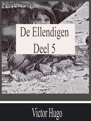 cover image of De Ellendigen--Deel 5